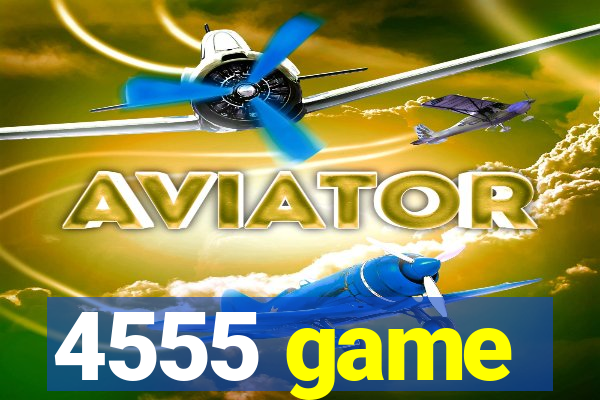 4555 game